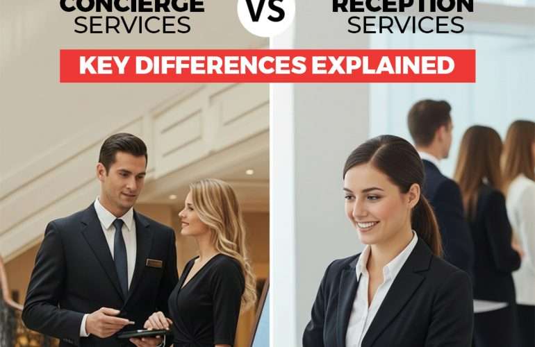 Concierge Services vs Reception Services Key Differences Explained